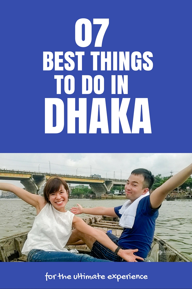Pin this image to share the article Best experience to have in Dhaka for the ultimate experience of the city